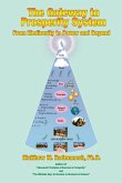 The Gateway to Prosperity System The Gateway to Prosperity System