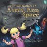 The Adventures of Avery Ann-Space - Bild 1