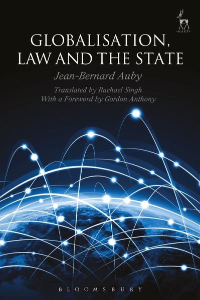 Globalisation, Law and the State Globalisation, Law and the State