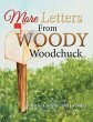 More Letters from Woody Woodchuck - Bild 1