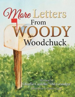 More Letters from Woody Woodchuck - Costello, Charlie