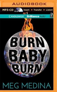 Burn Baby Burn - Medina, Meg