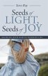 Seeds of Light, Seeds of Joy - Bild 1