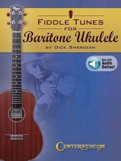 Fiddle Tunes for Baritone Ukulele - Sheridan, Dick