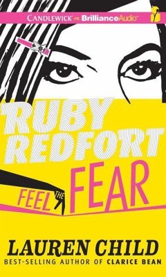 Ruby Redfort Feel the Fear - Child, Lauren