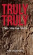 Truly Truly - Bild 1