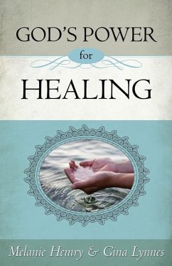 God's Power for Healing - Hemry, Melanie; Lynnes, Gina