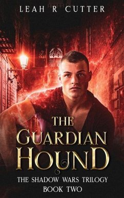 The Guardian Hound - Cutter, Leah