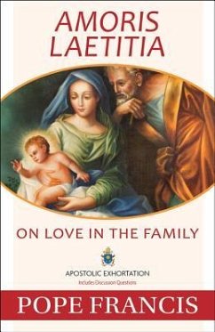 Amoris Laetitia - Pope Francis