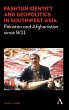 Pashtun Identity and Geopolitics in... - Bild 1