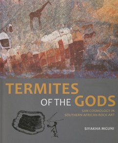 Termites of the Gods - Mguni, Siyakha