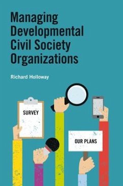 Managing Developmental Civil Society Organizations - Holloway, Richard