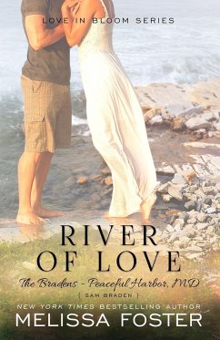 River of Love (The Bradens at Peaceful Harbor) - Foster, Melissa