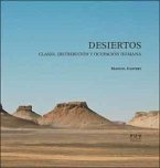 Desiertos : clases, distribución y ocupación humana