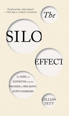 The Silo Effect - Tett, Gillian