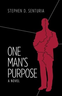One Man's Purpose - Senturia, Stephen D.