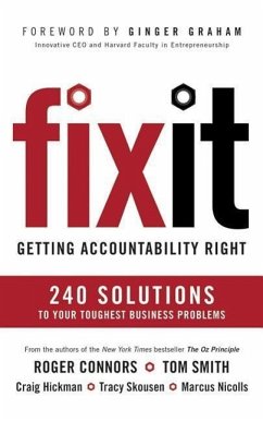 Fix It: Getting Accountability Right - Connors, Roger; Smith, Tom; Hickman, Craig