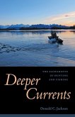 Deeper Currents: The Sacraments of Hunting and Fishing