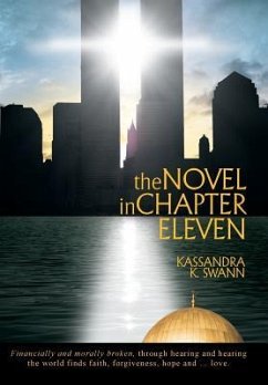 The Novel in Chapter Eleven - Swann, Kassandra K.