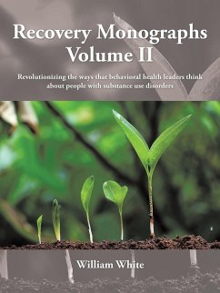 Recovery Monographs Volume II