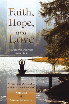 Faith, Hope, and Love - Kanagala, Sarojini & Shyam