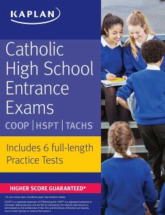 Catholic High School Entrance Exams: COOP * HSPT * Tachs - Kaplan Test Prep