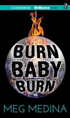 Burn Baby Burn - Medina, Meg