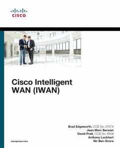 Cisco Intelligent WAN (IWAN) - Edgeworth, Brad; Prall, David; Barozet, Jean Marc