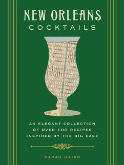 New Orleans Cocktails - Baird, Sarah