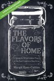 The Flavors of Home: A Guide to the Wild Edible Plants of the San Francisco Bay Area