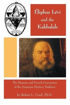 Eliphas Levi and the Kabbalah - Uzzel, Robert L.