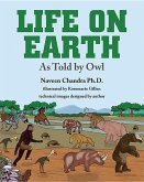 Life on Earth as Told by Owl