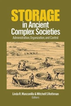 Storage in Ancient Complex Societies