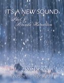 It's a New Sound Songbook: Volume 1