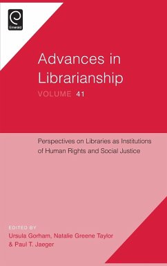 Perspectives on Libraries as Institutions of Human Rights and Social Justice