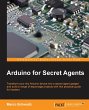Arduino for Secret Agents - Bild 1