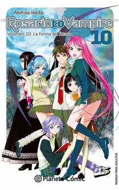 Rosario to Vampire 10 - Akihisa, Ikeda