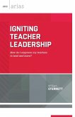 Igniting Teacher Leadership