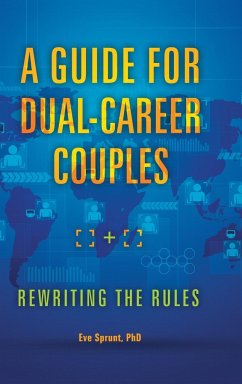 GUIDE FOR DUAL-CAREER COUPLES - Sprunt, Eve