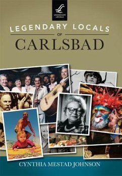 Legendary Locals of Carlsbad - Johnson, Cynthia Mestad