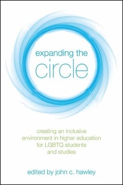 Expanding the Circle: Creating an Inclusive Environment in Higher Education for LGBTQ Students and Studies