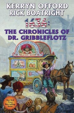 1636: The Chronicles of Dr. Gribbleflotz, 21 - Offord, Kerryn; Boatright, Rick