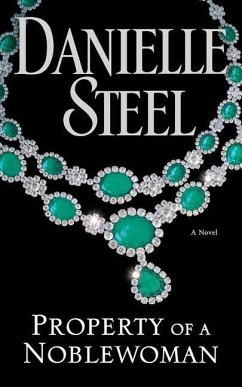 Property of a Noblewoman - Steel, Danielle