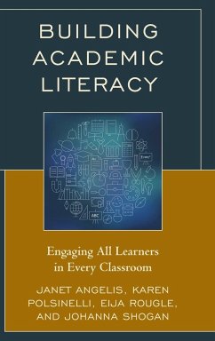 Building Academic Literacy - Angelis, Janet I.; Polsinelli, Karen; Rougle, Eija