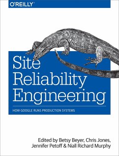 Site Reliability Engineering - Beyer, Betsy; Petoff, Jennifer; Jones, Chris
