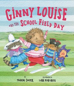 Ginny Louise and the School Field Day - Sauer, Tammi