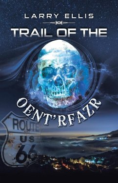 Trail of the Oent'rfazr - Ellis, Larry