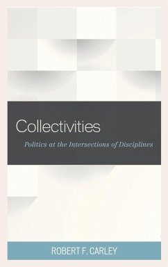 Collectivities - Carley, Robert F.