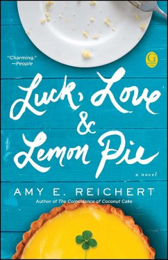 Luck, Love & Lemon Pie - Reichert, Amy E