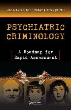 Psychiatric Criminology - Liebert MD, John A; Birnes Jd, William J